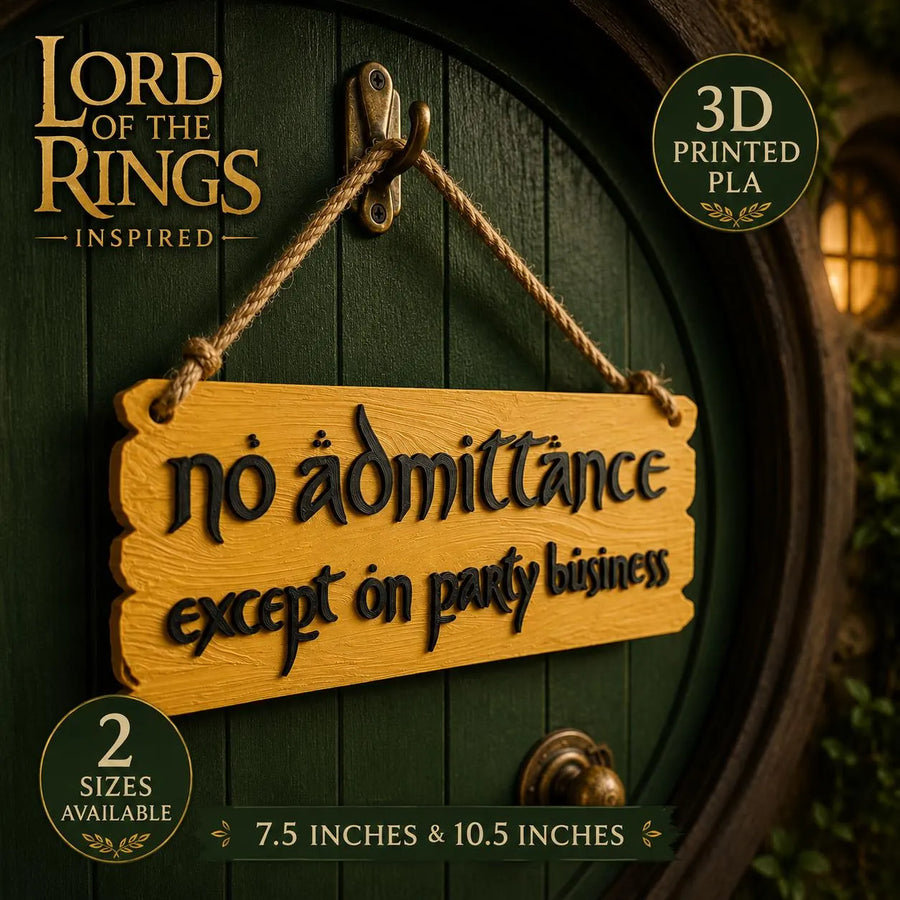 "No Admittance Except on Party Business" - Fantasy Door Sign | Wood Effect Home Décor